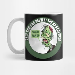 Wash hands - Prevent the apocalypse Mug